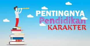 PENTINGNYA PENDIDIKAN KARAKTER BAGI PELAJAR